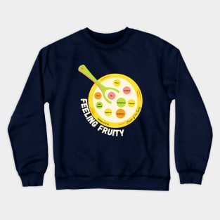 Feeling Fruity- Fruits of the Spirit Crewneck Sweatshirt